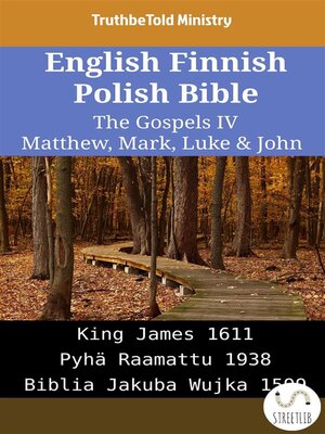 cover image of English Finnish Polish Bible--The Gospels IV--Matthew, Mark, Luke & John